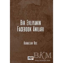 TeknoKapsül Bir Evliyanın Facebook Anıları