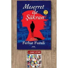 Matiz Meserret Ile Şükran + Sanat Kitabı