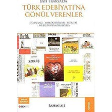 TeknoKapsül Batı Trakya`da Türk Edebiyatına Gönül Verenler