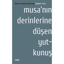 TeknoKapsül Musa`nın Derinlerine Düşen Yutkunuş: Korku ve Dehşet Üçlemesi