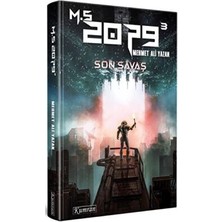 TeknoKapsül M.s. 2079 - 3: Son Savaş