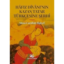 TeknoKapsül Hafız Divanı`nın Kazan Tatar Türkçesine Şerhi