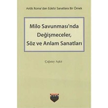 TeknoKapsül Milo Savunması`nda Değişmeceler, Söz ve Anlam Sanatları