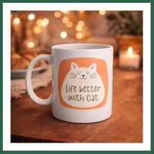 Vintessy Vıntessy Life Better With Cat – Sevimli Kedi Tasarımlı Porselen Kupa Model 65 Kahve & Çay Kupası Hediyelik Kupa BZS01