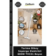 Carlburn Premium Torima Dikey Süpürge Elektrikli 600W TVC01 Beyaz Salon Temizliği Vakum Cihazı Vakumlu Model