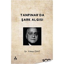 TeknoKapsül Tanpınar’da Şark Algısı