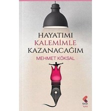 TeknoKapsül Hayatımı Kalemimle Kazanacağım