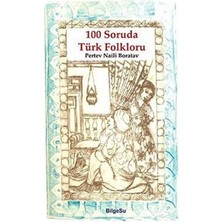 TeknoKapsül 100 Soruda Türk Folkloru