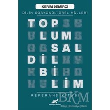 TeknoKapsül Toplumsal Dilbilim - Dilin Sosyokültürel Halleri