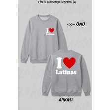 Zoka Wear I Love Latinas Ön Arka Baskılı Bisiklet Yaka Sweatshirt