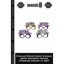 Armoris Premium Etkinlik Renkli Kutlama Happy Brıthday Parlak Yuvarlak Gözlük 12 Adet