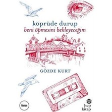 TeknoKapsül Köprüde Durup Beni Öpmesini Bekleyeceğim