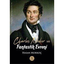TeknoKapsül Charles Nodier ve Fantastik Evreni