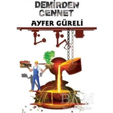 TeknoKapsül Demirden Cennet