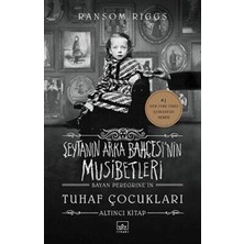TeknoKapsül Şeytanın Arka Bahçesi’nin Musibetleri Bayan Peregrine’in Tuhaf Çocukları 6. Kitap