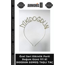 Armoris Özel Seri Etkinlik Parti Doğum Günü Iyi Ki Doğdun Gümüş Taşlı Taç