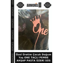 Armoris Özel Üretim Çocuk Doğum Yaş One Taçlı Pembe Ahşap Pasta Üzeri Süs