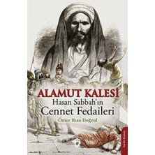 TeknoKapsül Alamut Kalesi - Hasan Sabbah’ın Cennet Fedaileri