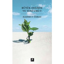TeknoKapsül Büyük Değişim ve Yeni Umut