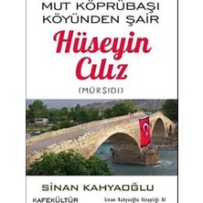 TeknoKapsül Mut Köprübaşı Köyünden Şair Hüseyin Cılız