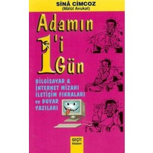 TeknoKapsül Adamın 1`i 1 Gün - Bilgisayar ve Internet Mizahı Iletişim Fıkraları ve Duvar Yazıları