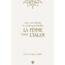 Marsilyan Avec Ses Droits Et Sa Respectabilite La Femme Dans Lıslam