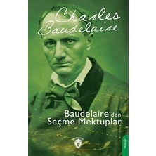 TeknoKapsül Baudelaire’den Seçme Mektuplar