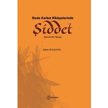 TeknoKapsül Dede Korkut Hikayelerinde Şiddet