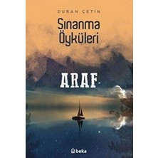 TeknoKapsül Araf - Sınanma Öyküleri