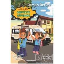 TeknoKapsül Ada Ile Efe Serviste Güvende