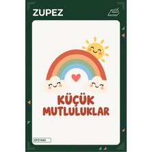 Zupez Küçük Mutluluklar 19X25 cm Ütüyle Uygulanan Baskı ZPZ1042