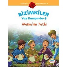 TeknoKapsül Bizimkiler Yaz Kampında 9 - Mekke’nin Fethi