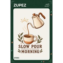 Zupez ZPZ800 – Slow Pour Morning Ütüyle Uygulanabilir Transfer Baskı