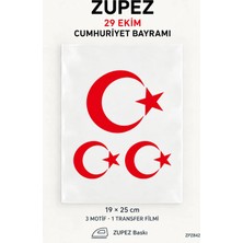 Zupez Baskı 29 Ekim Cumhuriyet Bayramı Karma Ay Yıldız Transfer Filmi 19X25 cm