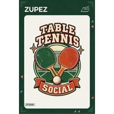Zupez ZPZ695 – Table Tennis Social Ütüyle Uygulanabilir Transfer Baskı