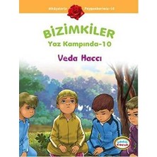 TeknoKapsül Bizimkiler Yaz Kampında 10 - Veda Haccı