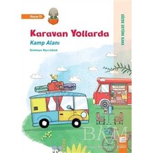 TeknoKapsül Karavan Yollarda - Kamp Alanı