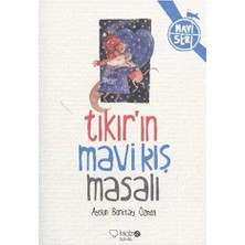 TeknoKapsül Tıkır’ın Mavi Kış Masalı