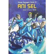 TeknoKapsül Güneş Gezegeni Dizisi 2: Ani Sel