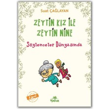TeknoKapsül Zeytin Kız ile Zeytin Nine: Söylenceler Dünyasında