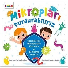 TeknoKapsül Mikropları Durdurabiliriz