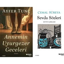 Can Yayınları Annemin Uyurgezer Geceleri (Ayfer Tunç) ve Sevda Sözleri