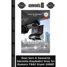 Armoris Özel Seri G Sensörlü Görüntü Kaydedici Araç Içi Kamera TA02 Siyah 1080P