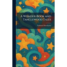 Step Kitap A Wonder-Book And Tanglewood Tales