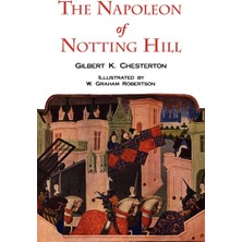 Step Kitap The Napoleon Of Notting Hill With Original Illustrations From The First Edition