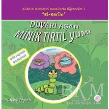 TeknoKapsül Duvarı Aşan Minik Tırtıl Yumi