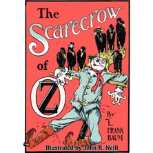 Step Kitap The Scarecrow Of Oz - The Magical Journey Of Trot And Cap'n Bill With Original Illustrations By John R. Neill