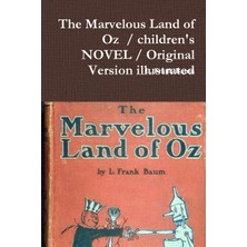 Step Kitap The Marvelous Land Of Oz  / Children's Novel / Original Version Illustrated