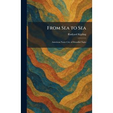 Step Kitap From Sea To Sea: American Notes City Of Dreadful Night