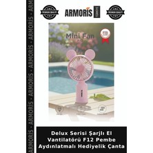 Armoris Delux Serisi Şarjlı El Vantilatörü F12 Pembe Aydınlatmalı Hediyelik Çanta